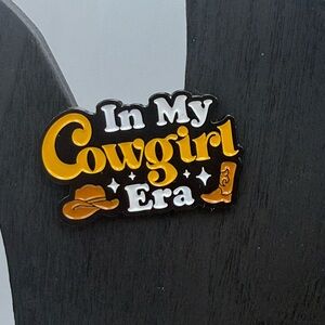 “In my cowgirl era” enamel pin